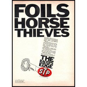 1968 STP Oil Treatment Foils Horse Thieves Vintage Print Ad Roper Glove Wall Art